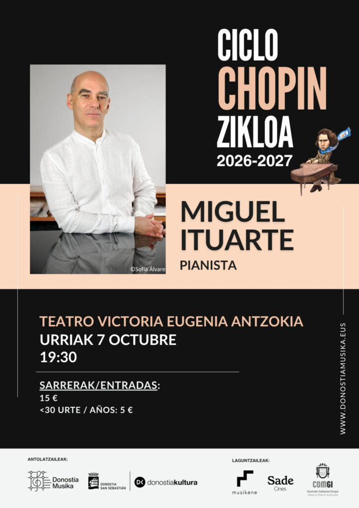Miguel Ituarteren “Los Estudios” lanaren interpretazioak irekiko du 2026-2027 Chopin Zikloa